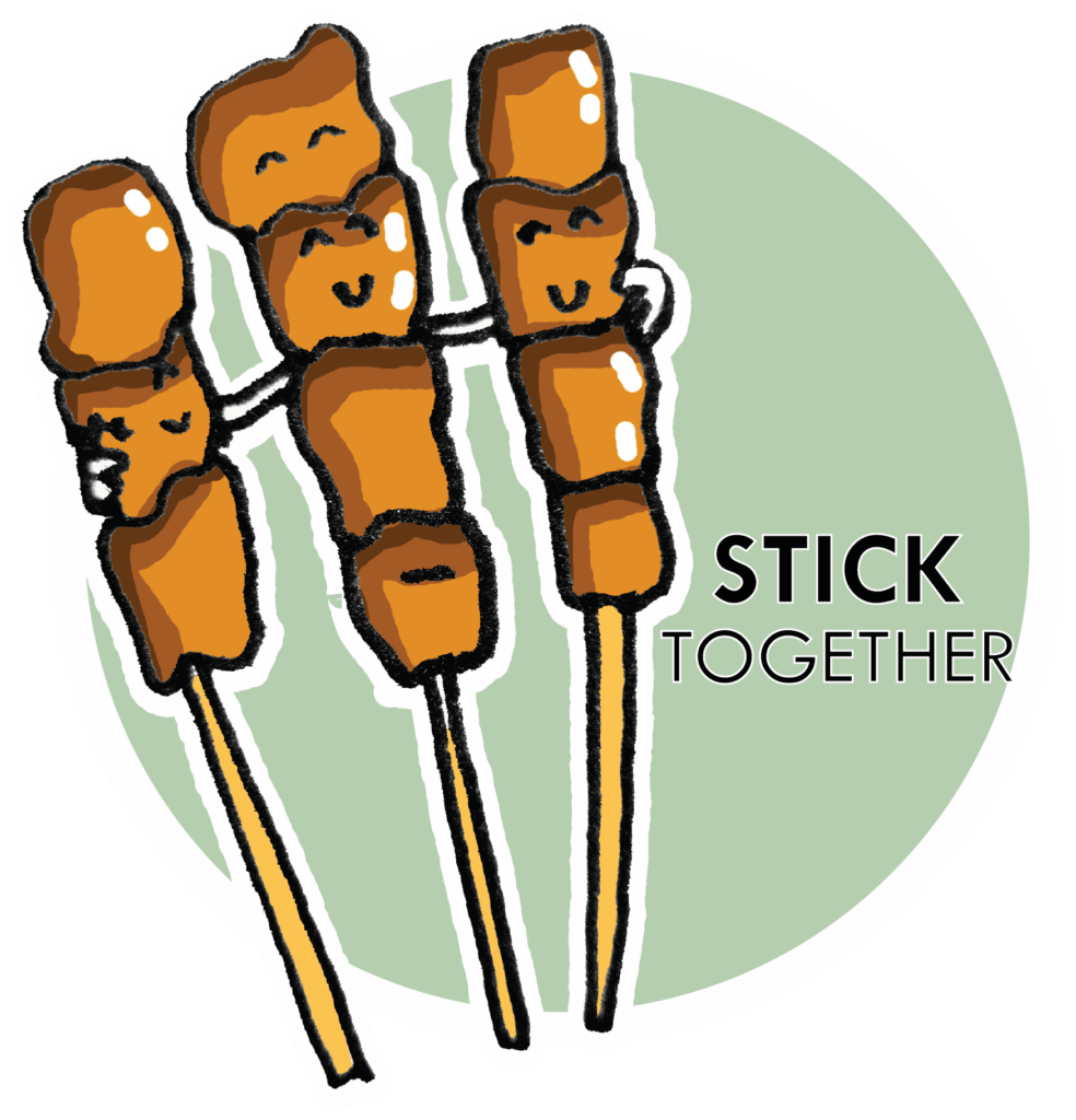 Food pun _ illustration of three satay sticks smiling with caption - stick together